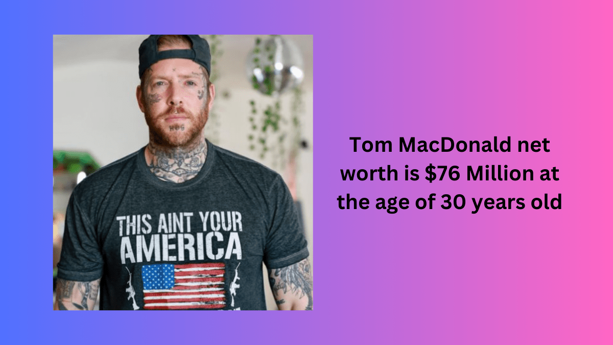 Tom MacDonald net worth is  Million at the age of 30 years old