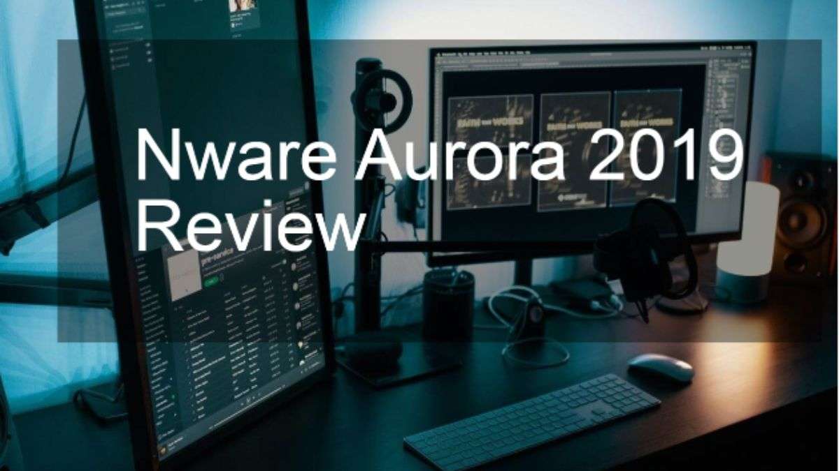 What Are the Key Features of Nware Aurora 2019?